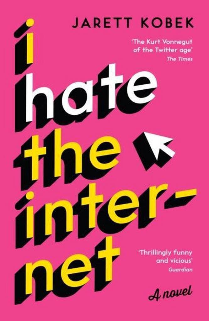 I hate the Internet 9781781257623 Jarett Kobek, Boeken, Taal | Engels, Gelezen, Verzenden