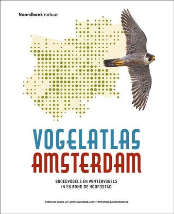 9789056159481 Vogelatlas Amsterdam Frank Van Groen, Verzenden, Nieuw, Frank Van Groen