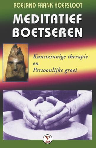 Meditatief boetseren - R.F. Hoefsloot 9789065560452, Verzenden, Gelezen, R.F. Hoefsloot