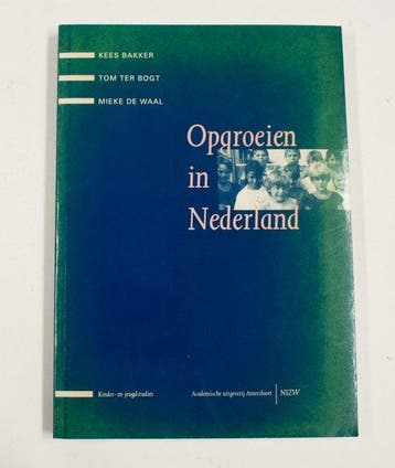 Opgroeien in Nederland - Bakker, Verzenden, Gelezen