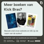 Een met de ene 9789490708788 Kick Bras, Boeken, Verzenden, Gelezen, Kick Bras