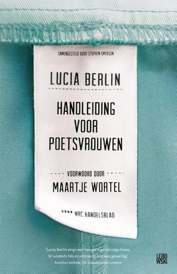 Handleiding voor poetsvrouwen - Lucia Berlin 9789048831098, Verzenden, Zo goed als nieuw, Lucia Berlin