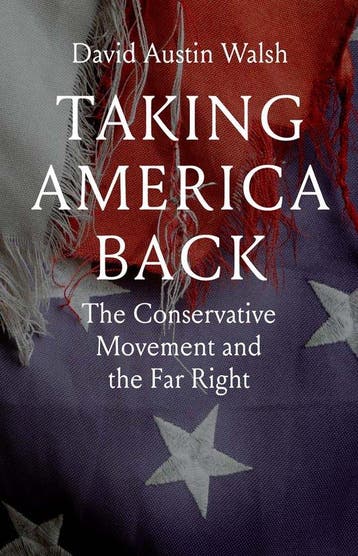 9780300260977 Taking America Back David Austin Walsh, Boeken, Verzenden, Nieuw, David Austin Walsh