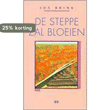 STEPPE ZAL BLOEIEN, DE - Jos Brink 9789024288618, Boeken, Verzenden, Zo goed als nieuw, Jos Brink