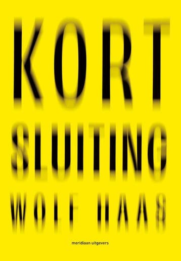 Kortsluiting | Wolf Haas | Nieuw, Boeken, Ophalen of Verzenden, Nieuw, Wolf Haas