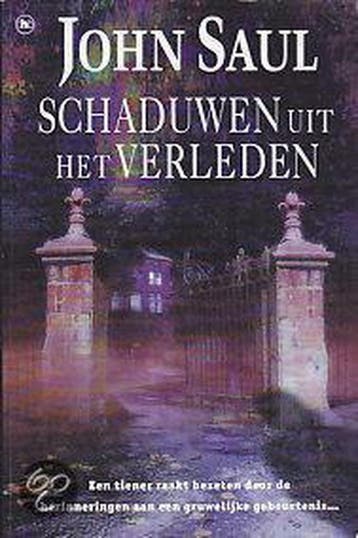 Schaduwen uit het Verleden - John Saul 9789051084344, Boeken, Verzenden, Gelezen, John Saul