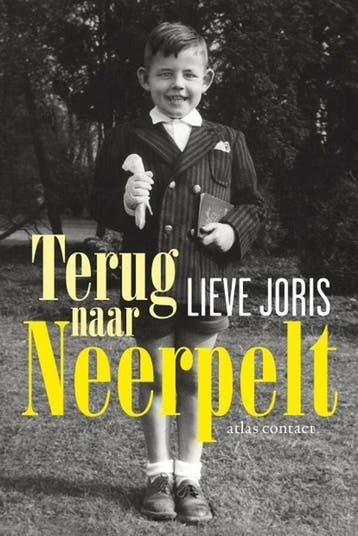 Terug naar Neerpelt (9789045037165, Lieve Joris), Verzenden, Nieuw