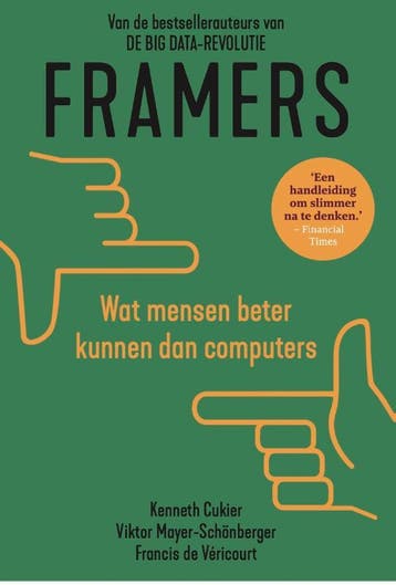 Framers | Nieuw, Ophalen of Verzenden, Nieuw, Viktor Mayer-Schönberger; Kenneth Cukier; Francis De Véricourt