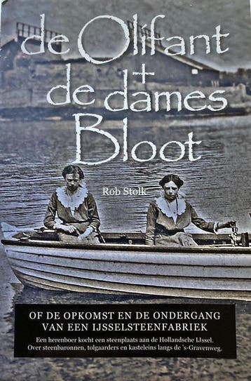 De Olifant+ de dames Bloot, of De opkomst en de ondergang, Verzenden, Zo goed als nieuw, Rob Stolk