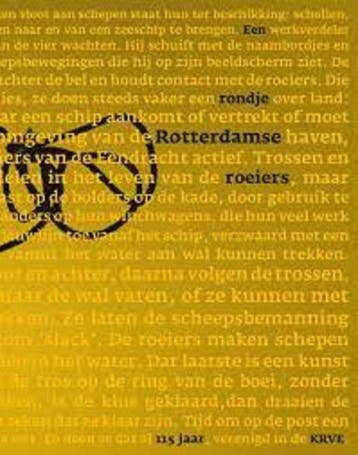 Een rondje Rotterdamse roeiers - Ben Maandag 9789076638140, Boeken, Verzenden, Zo goed als nieuw, Ben Maandag