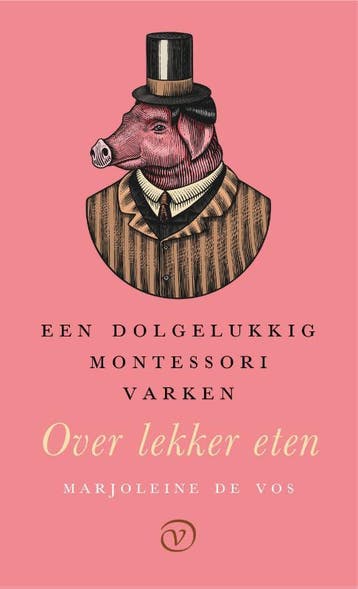 Een Dolgelukkig Montessorivarken | Marjoleine Vos | Nieuw, Ophalen of Verzenden, Nieuw, Marjoleine Vos