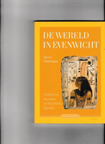 De wereld in evenwicht / Oudheid - J. Dieleman 9789053568804, Verzenden, Zo goed als nieuw, J. Dieleman