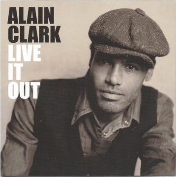 Alain Clark - Live It Out (CD, 2007), Cd's en Dvd's, Cd's | Pop, Ophalen of Verzenden, Zo goed als nieuw