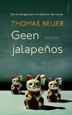Geen jalapeños 9789044632491 Thomas Beijer, Boeken, Verzenden, Gelezen, Thomas Beijer