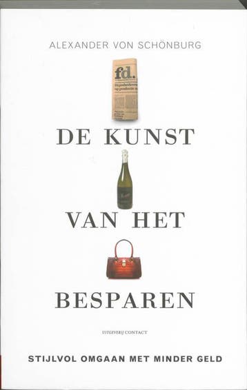Kunst van het besparen - Alexander von Schönburg, Verzenden, Gelezen, Alexander von Schönburg