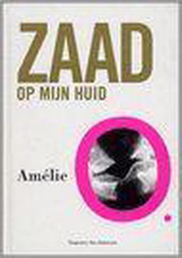 Zaad op mijn huid 9789056175948 O. Amelie, Verzenden, Gelezen, O. Amelie