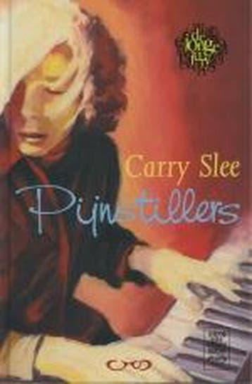 Pijnstillers - Carry Slee 9789064940415, Verzenden, Gelezen, Carry Slee