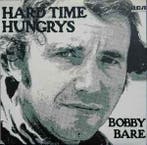 LP gebruikt - Bobby Bare - Hard Time Hungrys (U.K. 1975), Verzenden, Zo goed als nieuw