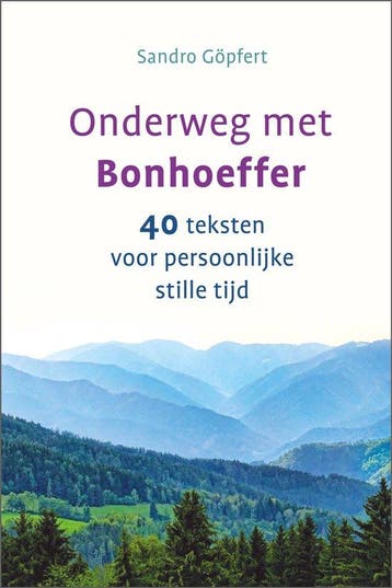 9789033802133 Onderweg met Bonhoeffer | Tweedehands, Verzenden, Zo goed als nieuw, Sandro Goepfert