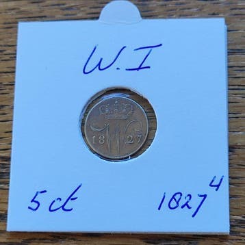 The Netherlands. Willem I. 5 Cent 1827 (Zonder minimumprijs)