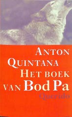 Het boek van Bod Pa 9789021478708 A. Quintana, Verzenden, Gelezen, A. Quintana