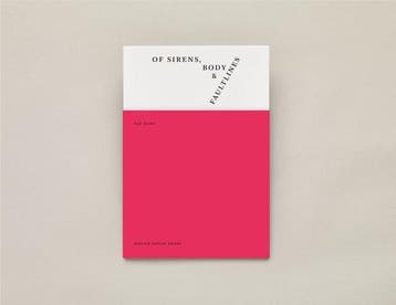Of Sirens, Body & Faultlines - Nat Raha 9781911343479, Verzenden, Zo goed als nieuw, Nat Raha