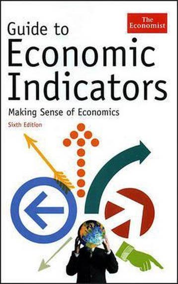 Guide to Economic Indicators - The Economist 9781576602409, Verzenden, Gelezen, The Economist
