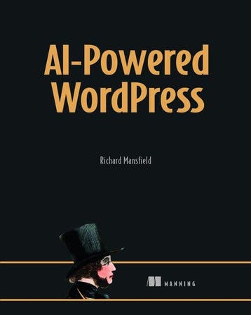 9781633437746 AI-Powered Wordpress Richard Mansfield, Verzenden, Nieuw, Richard Mansfield