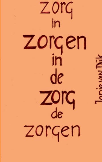 Zorgen In De Gezondheidszorg En Gezondheidszorg In De Zorgen, Ophalen of Verzenden, Nieuw, Jopie Dijk