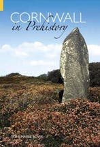 Cornwall In Prehistory 9780752434407 Toni-Maree Rowe, Boeken, Verzenden, Zo goed als nieuw, Toni-Maree Rowe