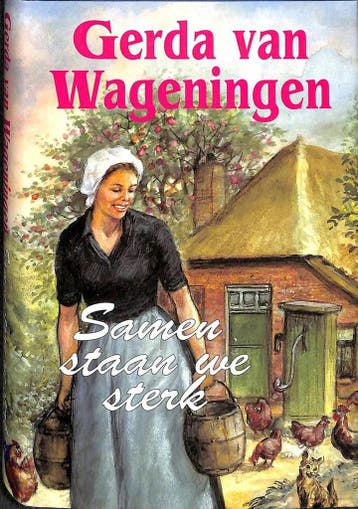 Samen staan we sterk / Spiegelserie 9789021091129, Verzenden, Gelezen, Gerda van Wageningen