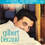 Single vinyl / 7 inch - Gilbert Becaud - Je TAttends, Cd's en Dvd's, Vinyl Singles, Verzenden, Zo goed als nieuw, 7 inch, Pop