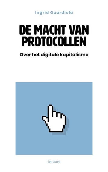 9789025914806 De macht van protocollen Ingrid Guardiola, Boeken, Verzenden, Nieuw, Ingrid Guardiola