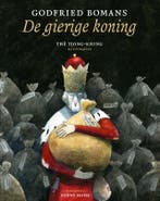 De gierige koning 9789077780046 Godfried Bomans, Verzenden, Zo goed als nieuw, Godfried Bomans