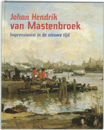 Johan Hendrik van Mastenbroek - P. van Beveren 9789055944088, Verzenden, Gelezen, P. van Beveren