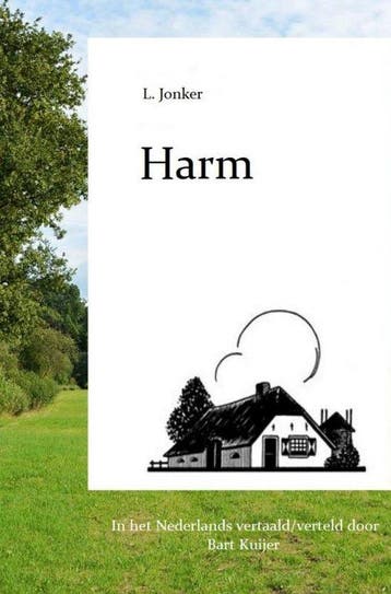 9789463182010 Harm | Tweedehands, Verzenden, Gelezen, L. Jonker