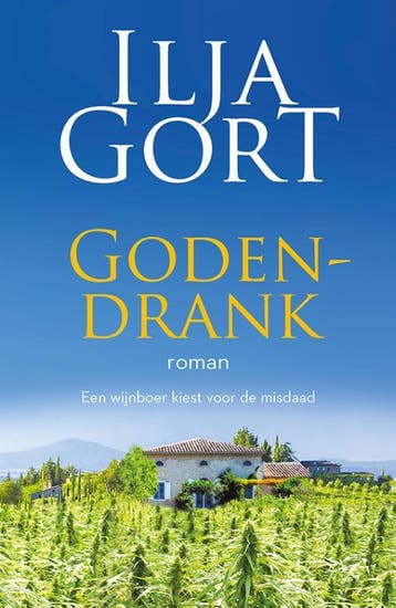 Godendrank - Ilja Gort 9789082958737, Verzenden, Gelezen, Ilja Gort