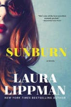 Sunburn 9780062389923 Laura Lippman, Verzenden, Zo goed als nieuw, Laura Lippman