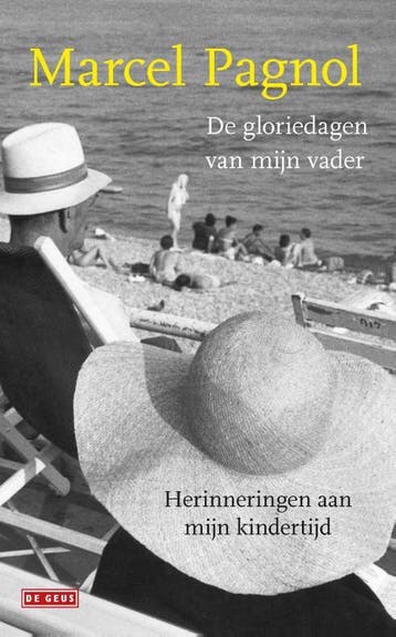 De gloriedagen van mijn vader - Marcel Pagnol 9789044539011, Verzenden, Gelezen, Marcel Pagnol