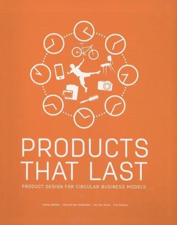 9789461863867 Products that last | Tweedehands, Boeken, Verzenden, Zo goed als nieuw, Conny Bakker