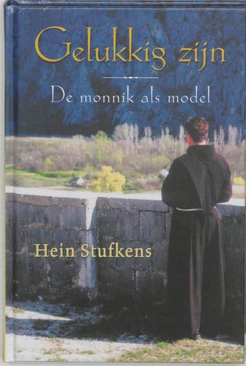 Gelukkig zijn - H. Stufkens 9789020283815, Boeken, Verzenden, Gelezen, H. Stufkens