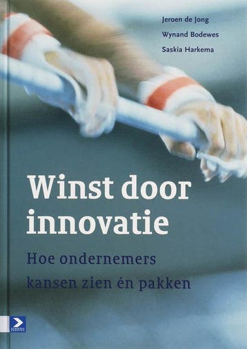 Winst door innovatie - S. Harkema 9789052615547, Verzenden, Zo goed als nieuw, S. Harkema