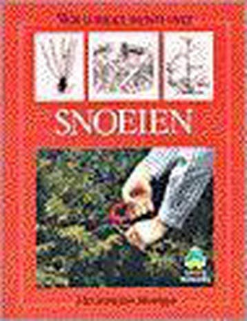 Wat u moet weten over snoeien / De groenboekerij - G. Clarke, Verzenden, Zo goed als nieuw, G. Clarke