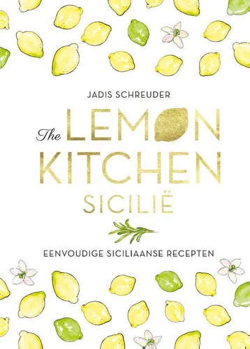 The Lemon Kitchen Sicilië | Jadis Schreuder | Nieuw, Ophalen of Verzenden, Nieuw, Jadis Schreuder