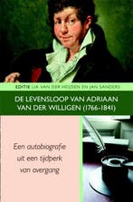 De levensloop van Adriaan van der Willigen (1766-1841) /, Verzenden, Zo goed als nieuw, Adriaan van der Willigen