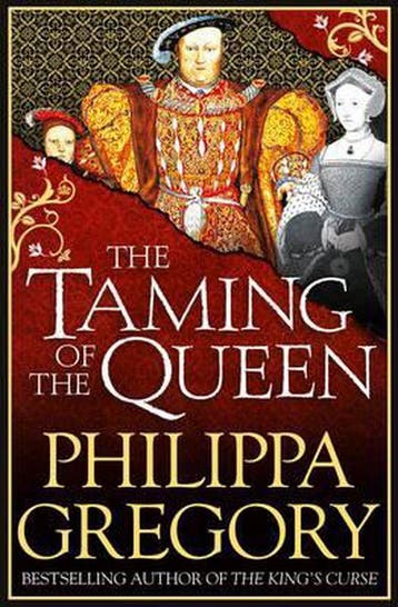The Taming of the Queen - Philippa Gregory 9781471132971, Verzenden, Gelezen, Philippa Gregory