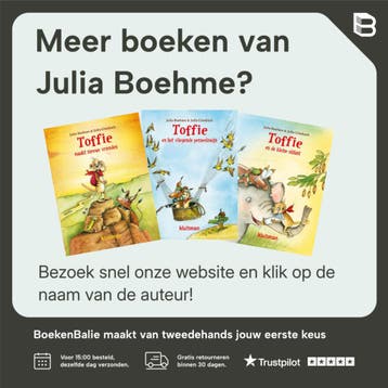Toffie maakt nieuwe vrienden - Julia Boehme 9789020659894, Verzenden, Gelezen, Julia Boehme