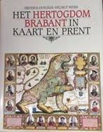 HERTOGDOM BRABANT IN KAART EN PRENT 9789020911350 Duncker, Boeken, Verzenden, Zo goed als nieuw, Duncker