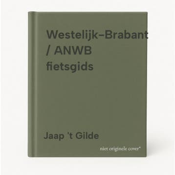 Westelijk-Brabant / ANWB fietsgids - Jaap t Gilde, Boeken, Verzenden, Gelezen, Jaap 't Gilde
