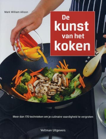 De kunst van het koken - Mark William Allison 9789048305407, Boeken, Kookboeken, Verzenden, Gelezen, Mark William Allison